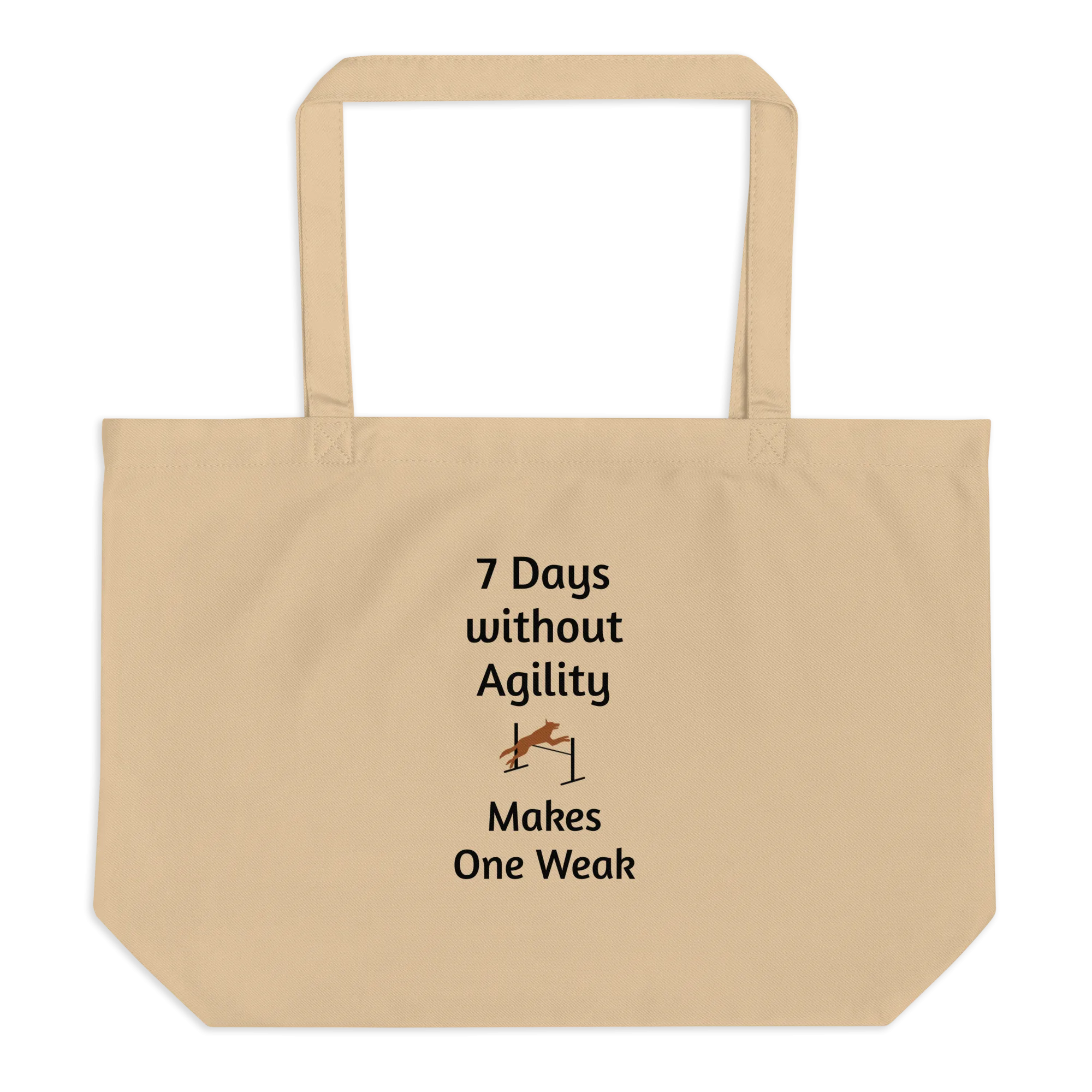 7 Days Without Agility X-Large Tote/ Shopping Bags