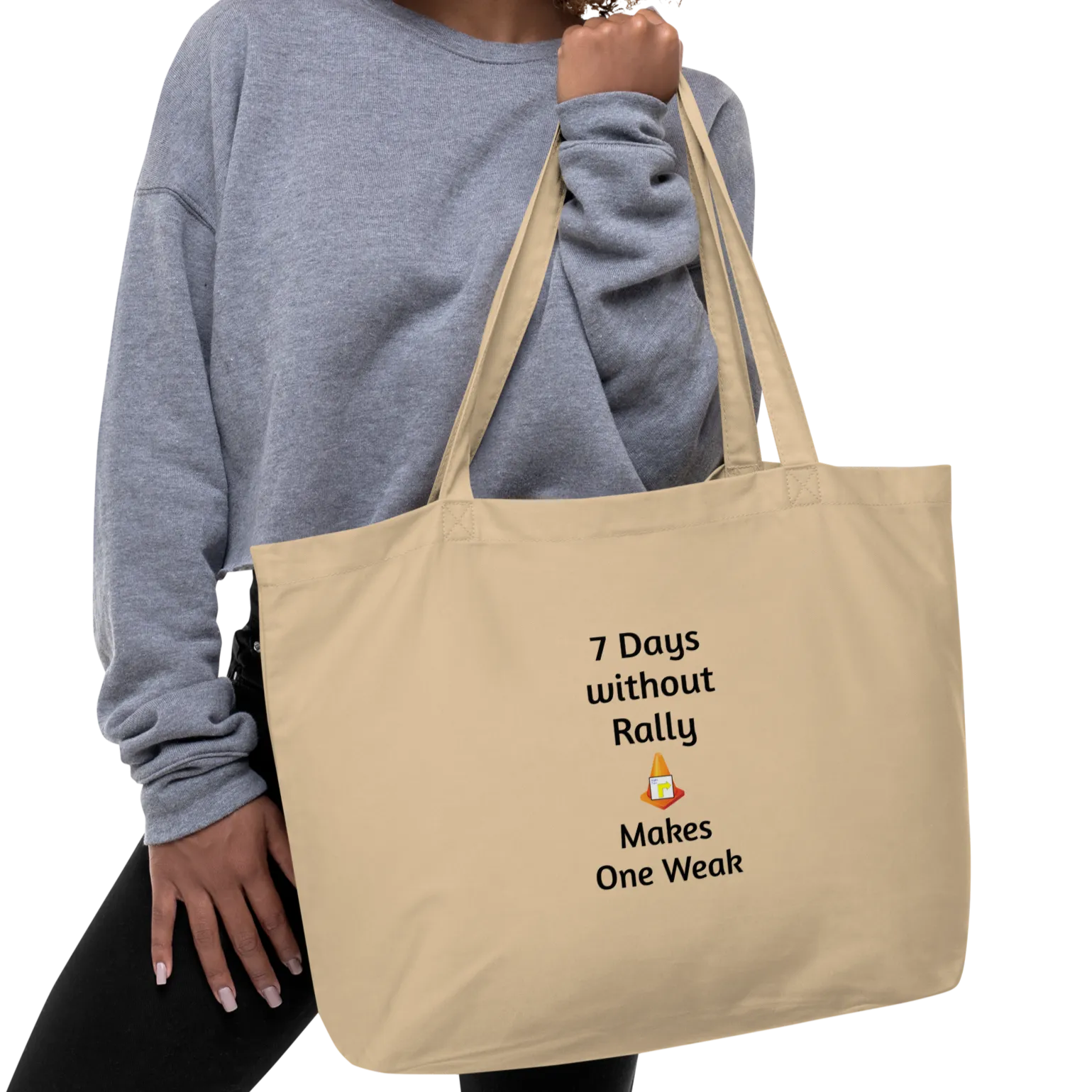 7 Days Without Rally X-Large Tote/ Shopping Bags