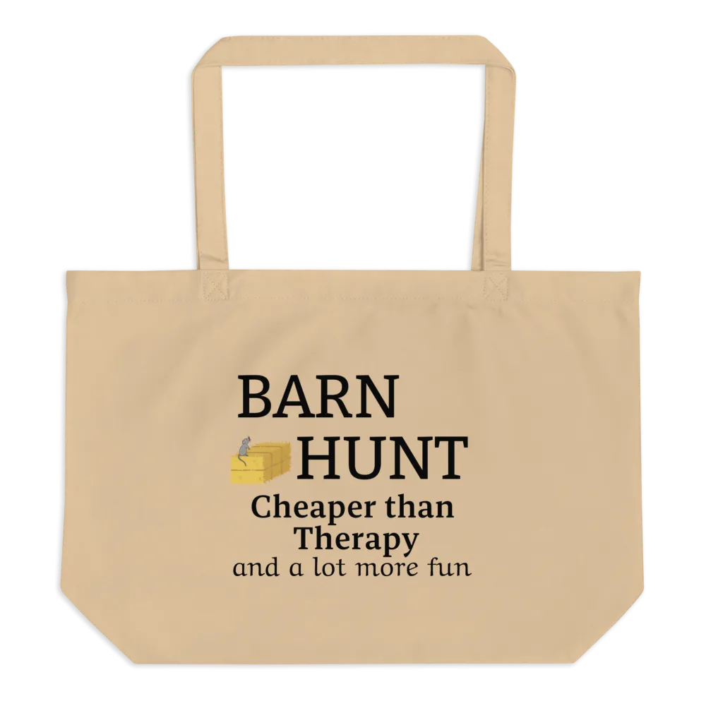 Barn Hunt Cheaper than Therapy X-Large Tote/ Shopping Bags