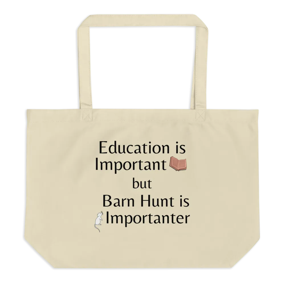 Barn Hunt is Importanter X-Large Tote/ Shopping Bags