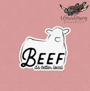 Beef It's Better Local Sticker