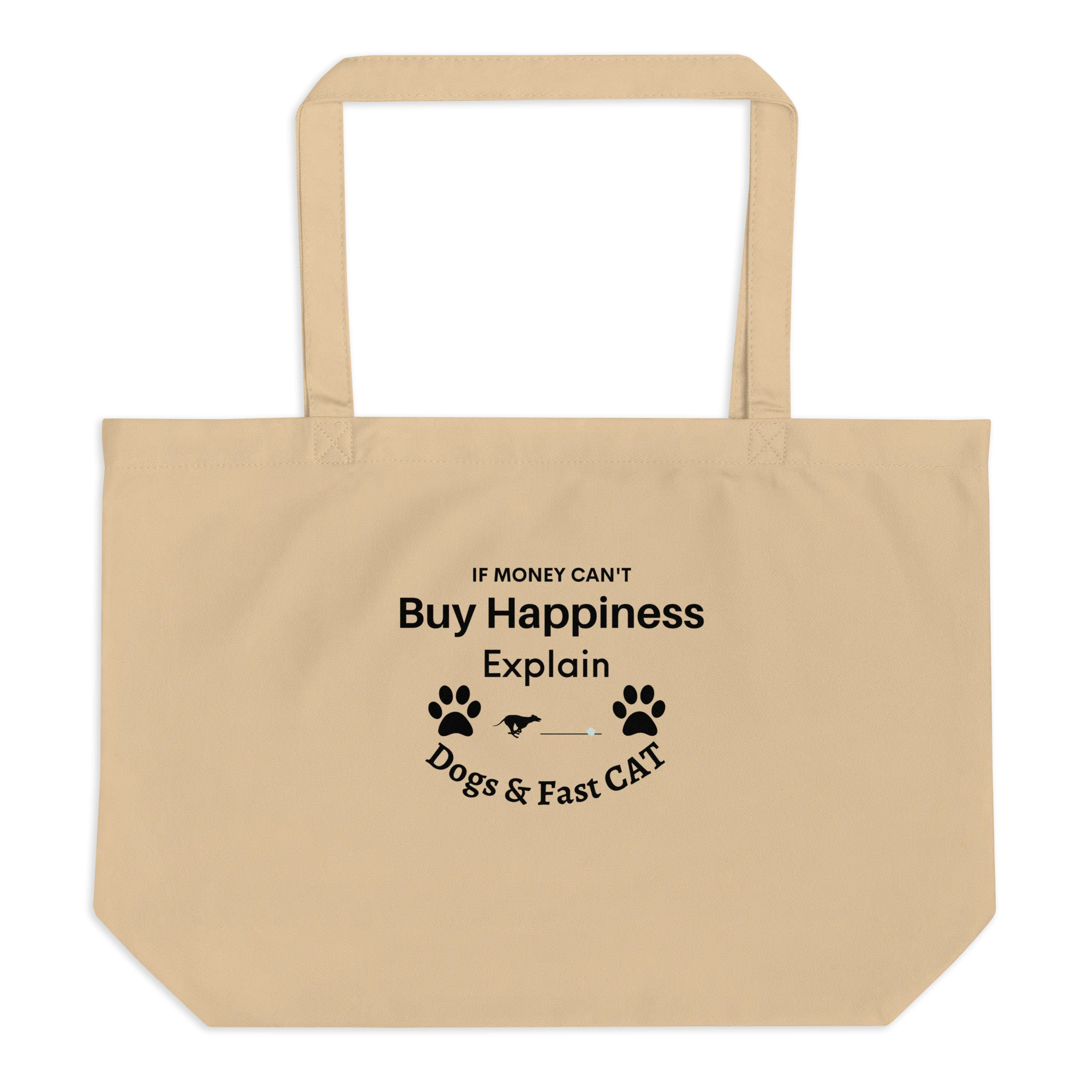 Buy Happiness w/ Dogs & Fast CAT X-Large Tote/ Shopping Bags