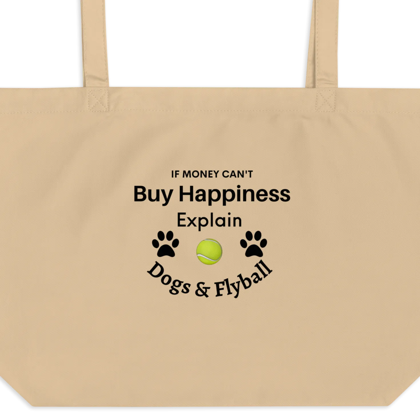 Buy Happiness w/ Dogs & Flyball X-Large Tote/ Shopping Bags