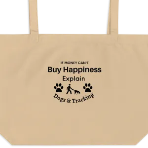 Buy Happiness w/ Dogs & Tracking X-Large Tote/ Shopping Bags