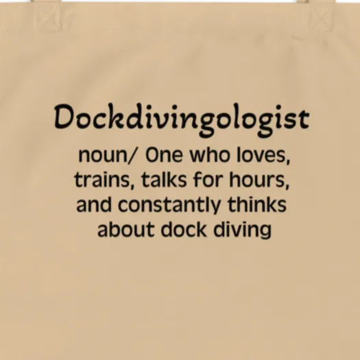 Dock Diving "Dockdivingologist" Tote/Shopping Bags