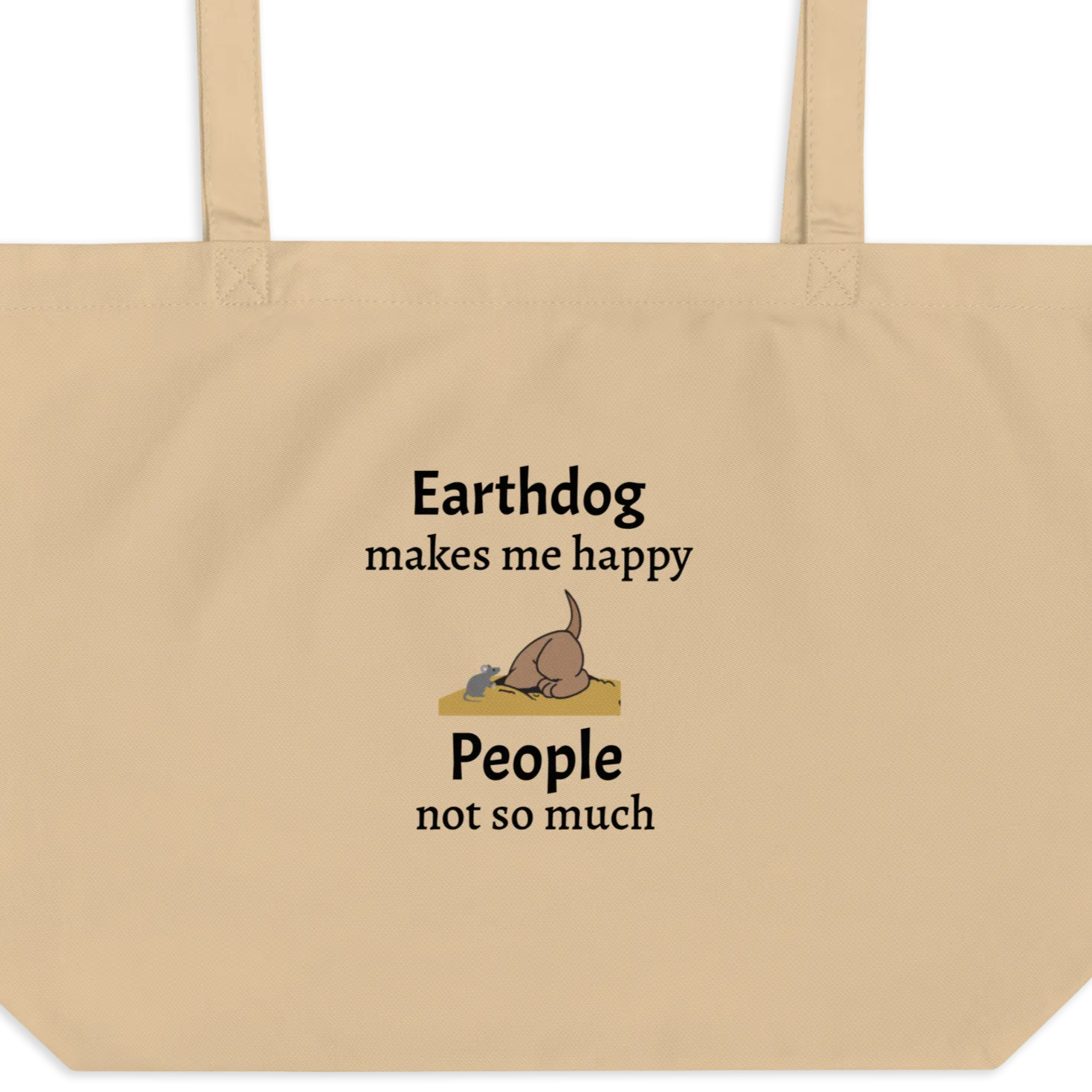 Earthdog Makes Me Happy X-Large Tote/ Shopping Bags