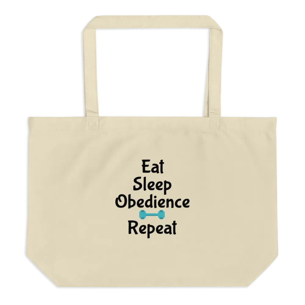 Eat Sleep Obedience Repeat X-Large Tote/Shopping Bag - Oyster
