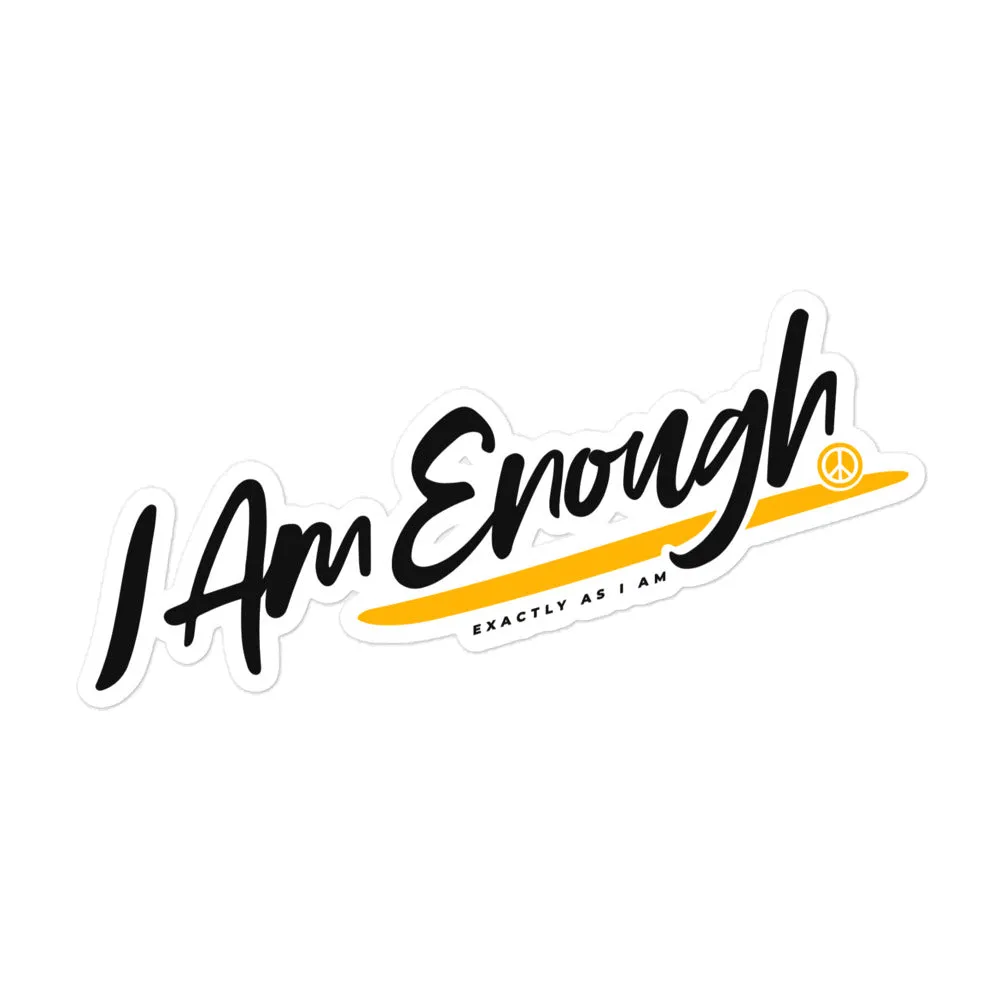 I AM ENOUGH STICKERS Motivate Positive Mental Health Inspirational
