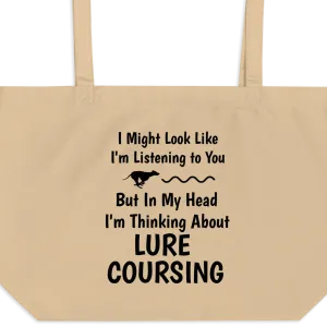 I'm Thinking About Lure Coursing X-Large Tote/Shopping Bag