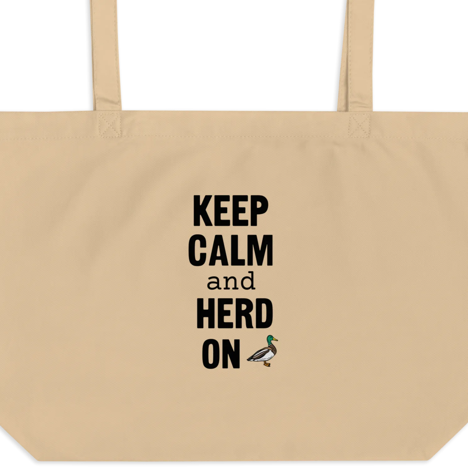 Keep Calm & Duck Herd On X-Large Tote/ Shopping Bag