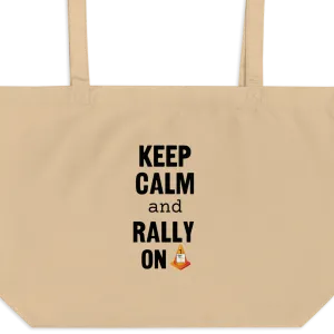 Keep Calm & Rally On Rally X-Large Tote/ Shopping Bag