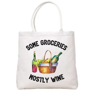 Mostly Wine Tote Bag