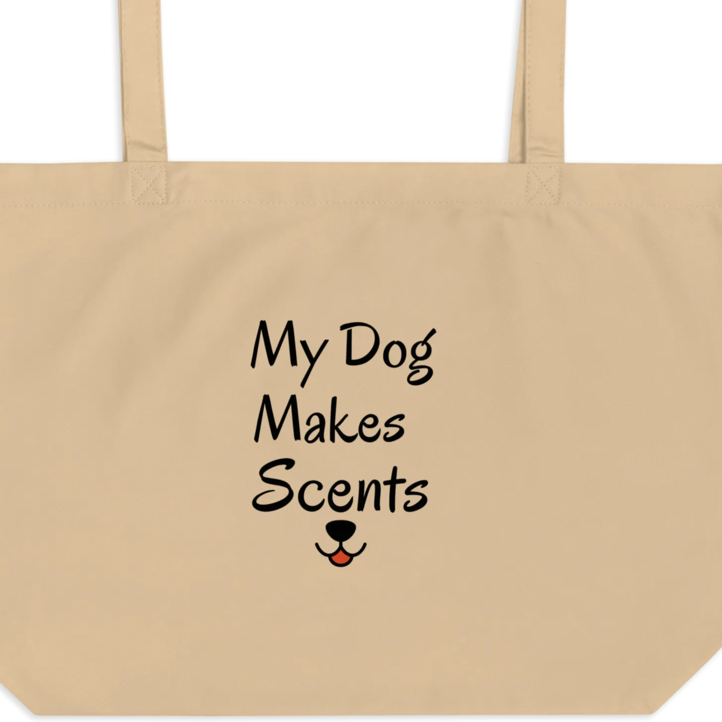 My Dog Makes Scents X-Large Tote/ Shopping Bags