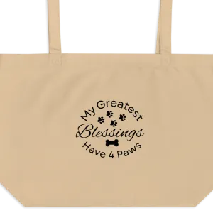 My Greatest Blessings Have 4 Paws (plural) X-Large Tote/ Shopping Bags