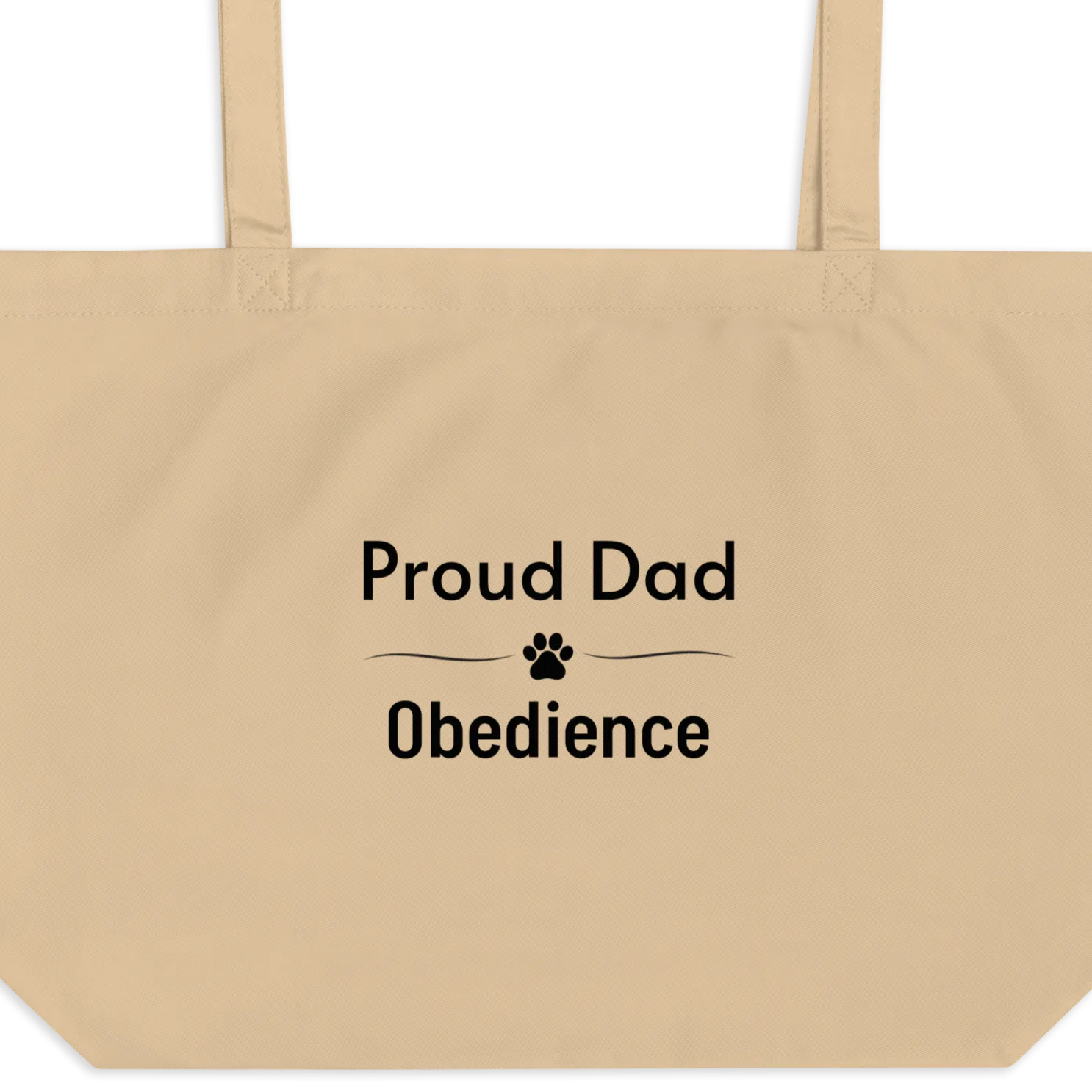 Proud Obedience Dad X-Large Tote/ Shopping Bags