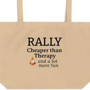 Rally Cheaper than Therapy X-Large Tote/Shopping Bag