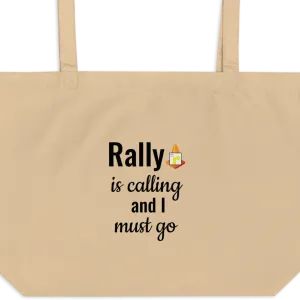 Rally is Calling X-Large Tote/ Shopping Bags