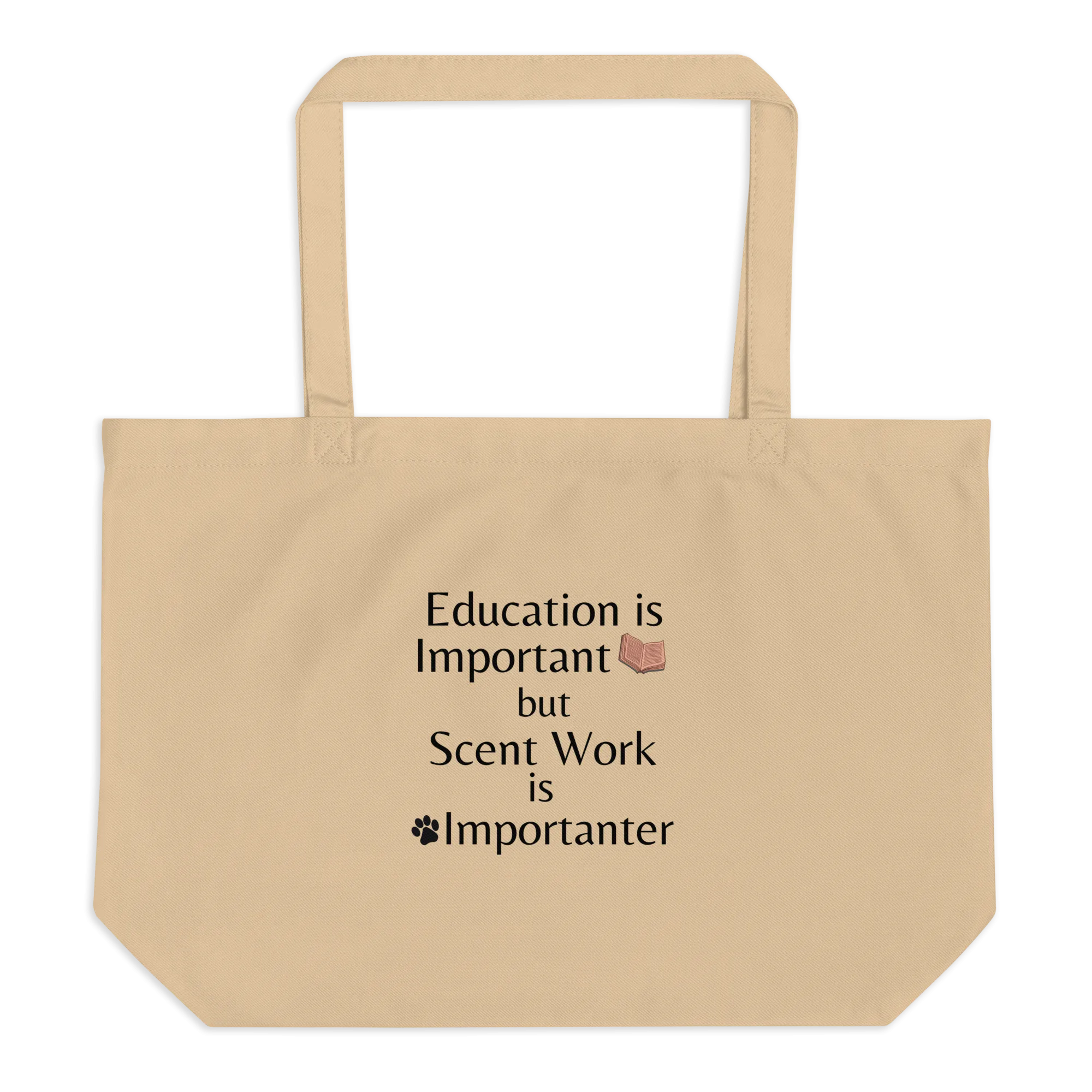 Scent Work is Importanter X-Large Tote/ Shopping Bags