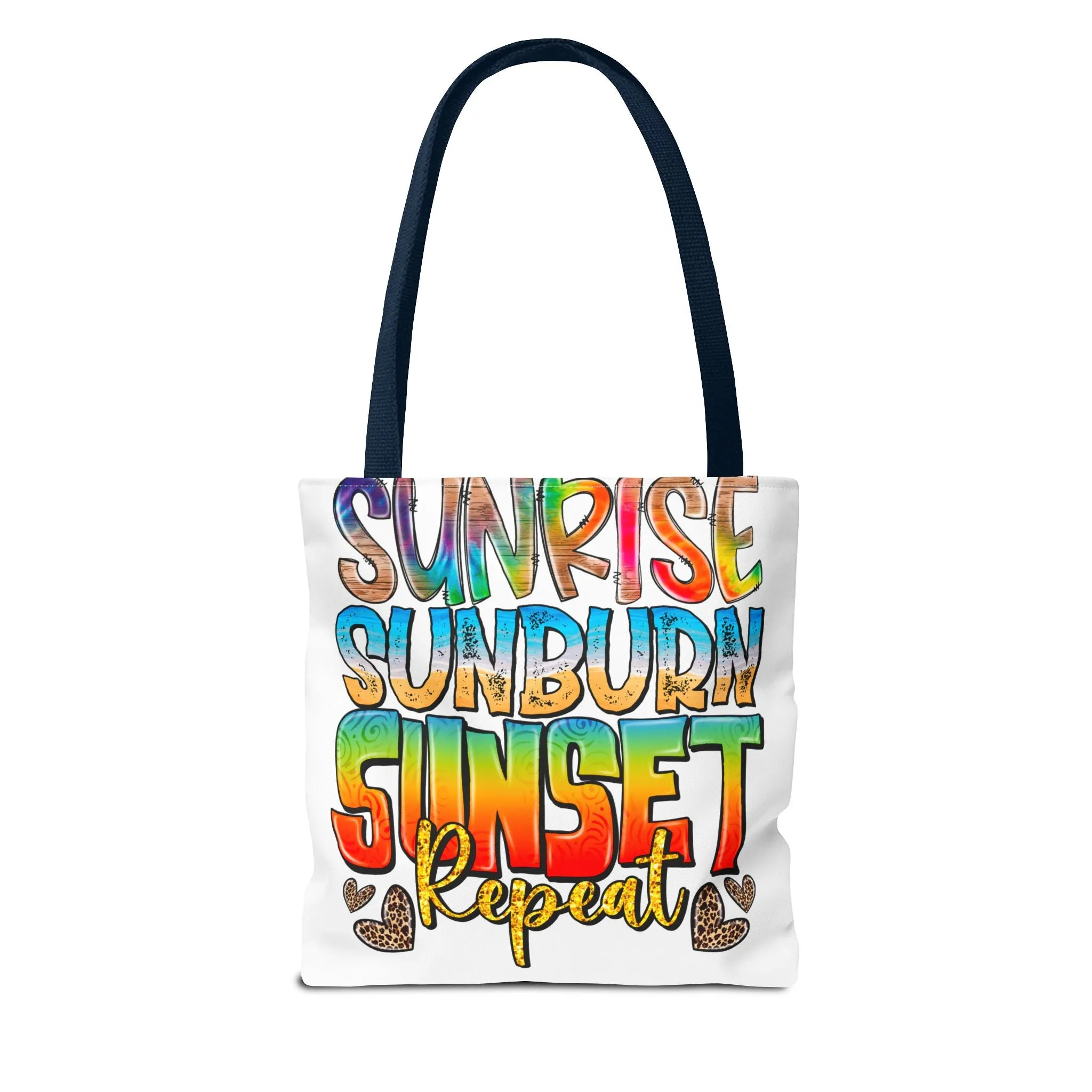 Sunrise Sunburn Sunset Repeat Tote Bag