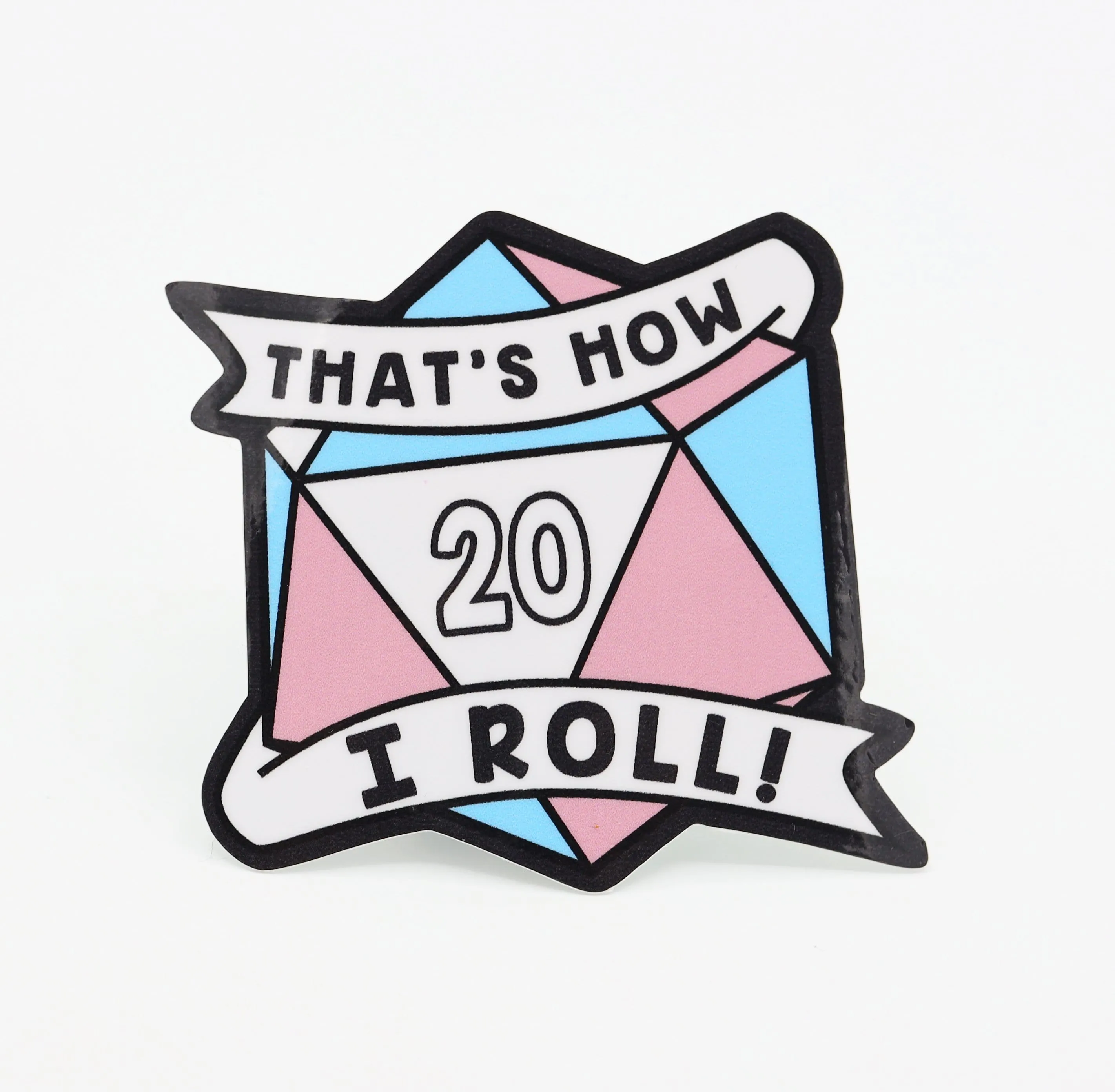 That's How I Roll Sticker - Transgender Pride