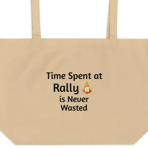 Time Spent at Rally X-Large Tote/ Shopping Bags