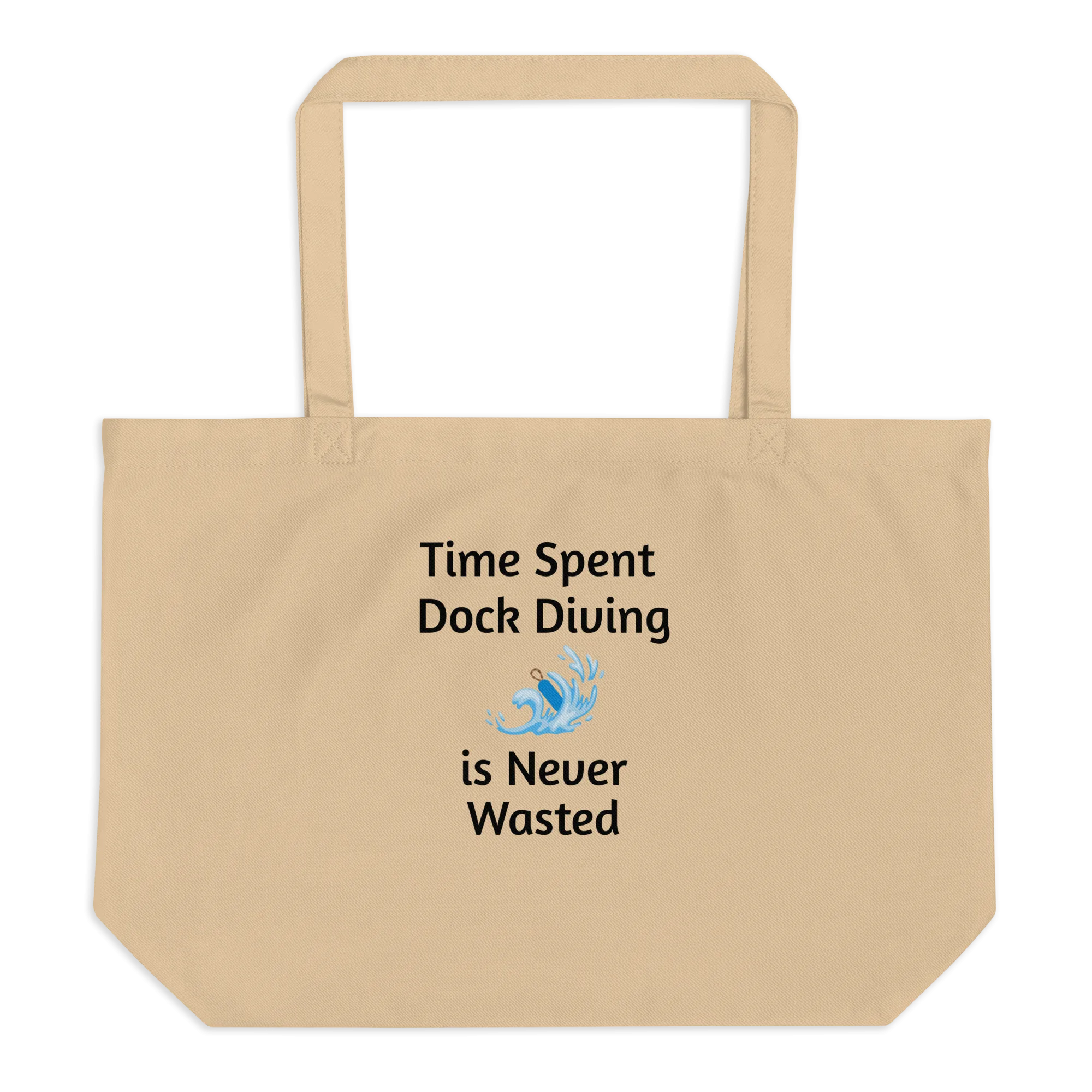 Time Spent Dock Diving X-Large Tote/ Shopping Bags